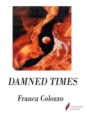 cover image of Damned times
